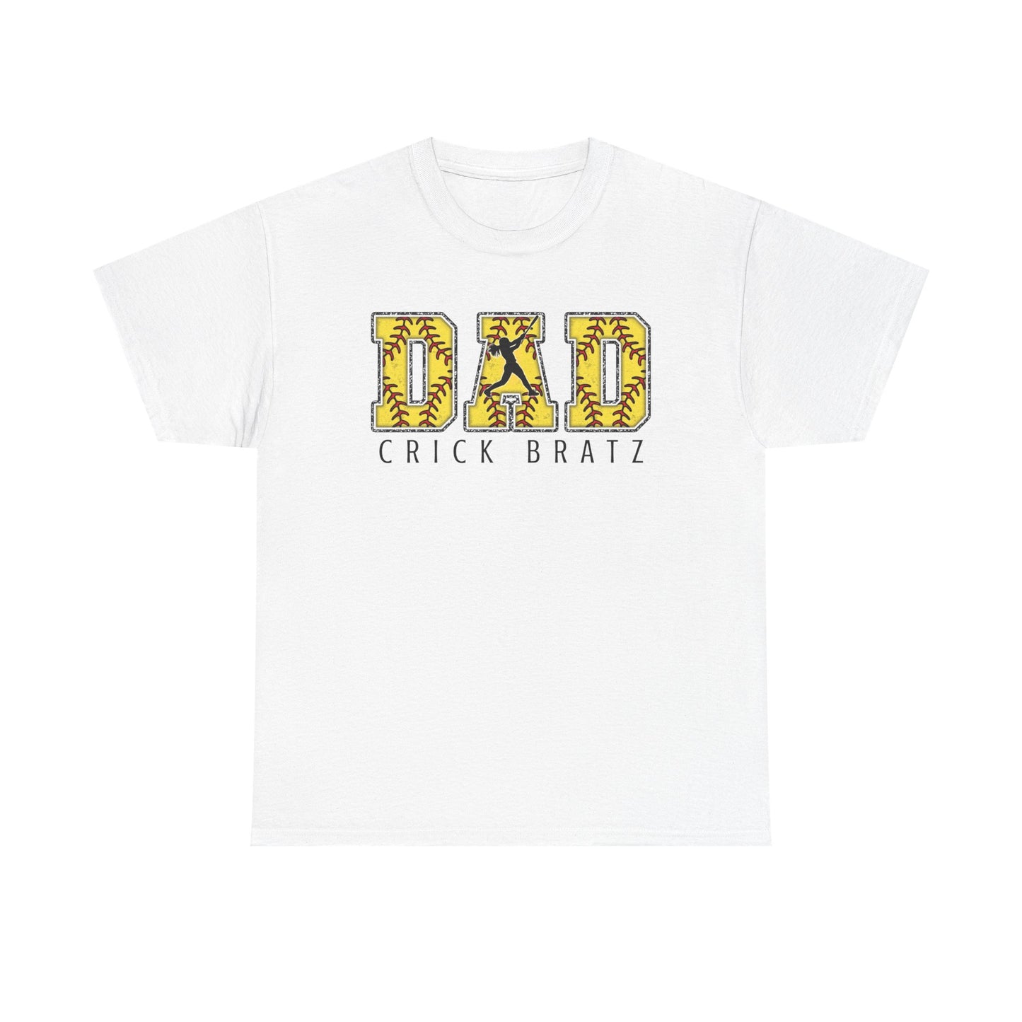 Crick Brat Softball Dad T-Shirt