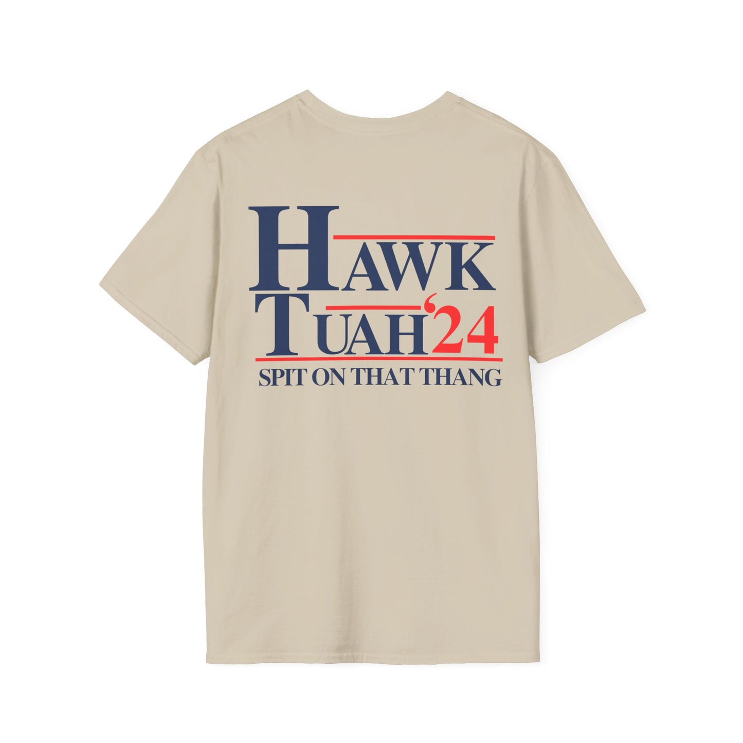 Hawk Tuah Tiktok trending T-Shirt (Front & Back)