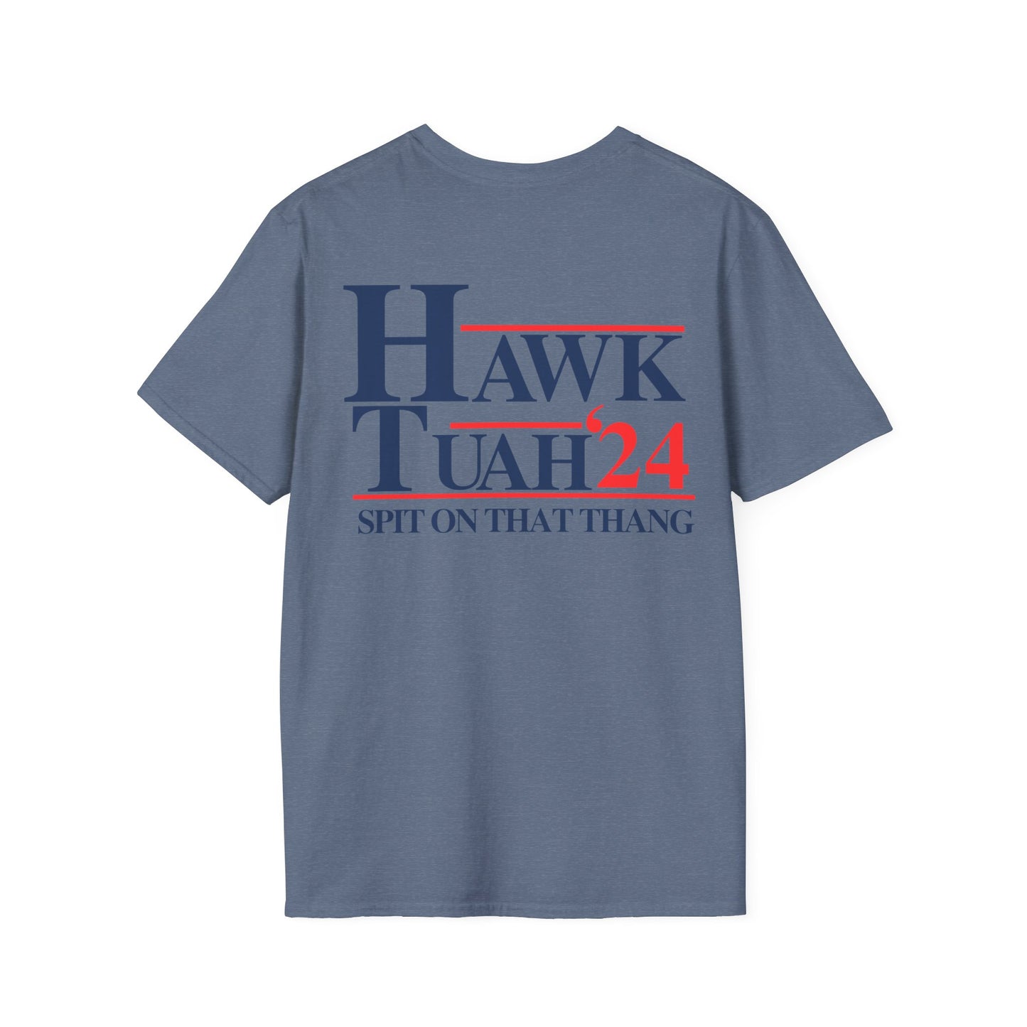 Hawk Tuah Tiktok trending T-Shirt (Front & Back)