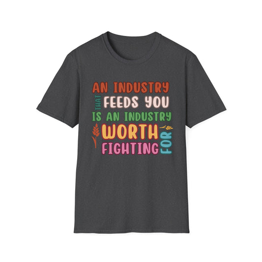 An Industry That Feeds You T-Shirt, Support Local Farmers Shirt, USA Farms Shirt, Beef Lovers Shirt, Support Agricuture, FFA Shirt