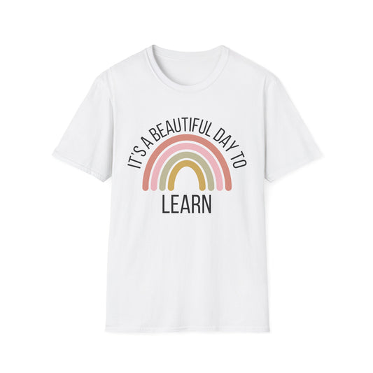 Beautiful Day to Learn Teacher shirt, Teacher week, Teacher Day Shirt, Teacher Team Shirts, Teacher gift, Rainbow Shirt, Cute Teacher Gift