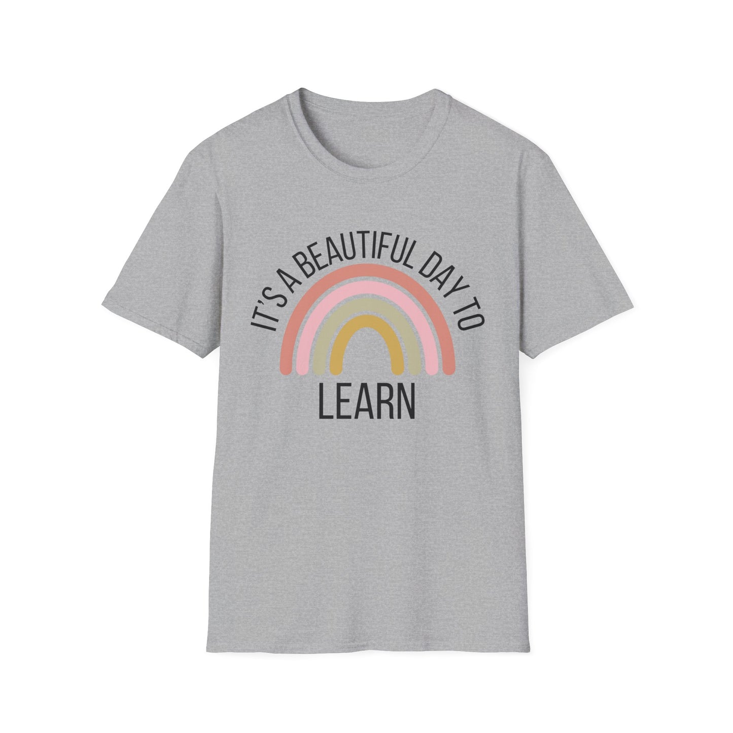 Beautiful Day to Learn Teacher shirt, Teacher week, Teacher Day Shirt, Teacher Team Shirts, Teacher gift, Rainbow Shirt, Cute Teacher Gift