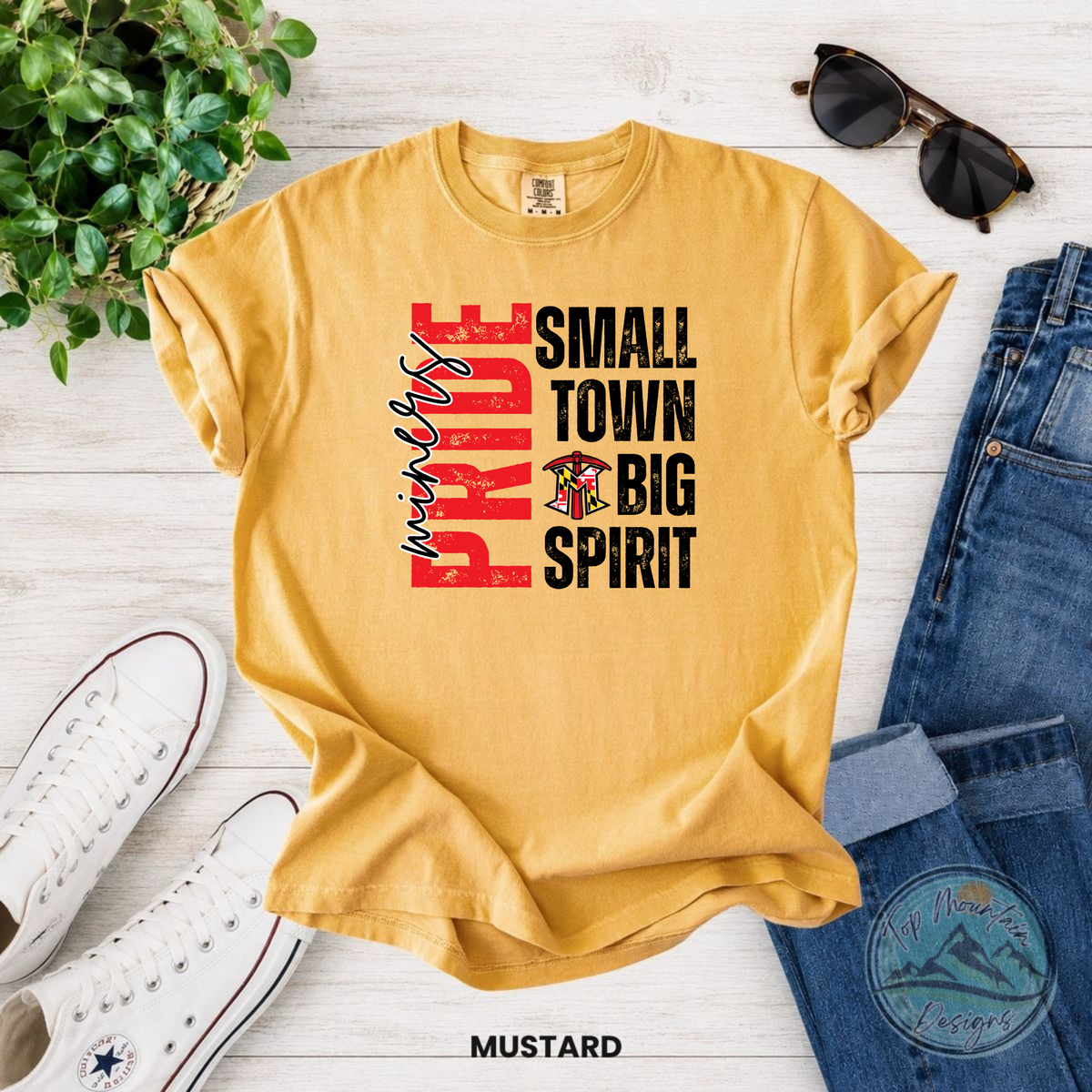 Small Town Big Spirit Miners Pride