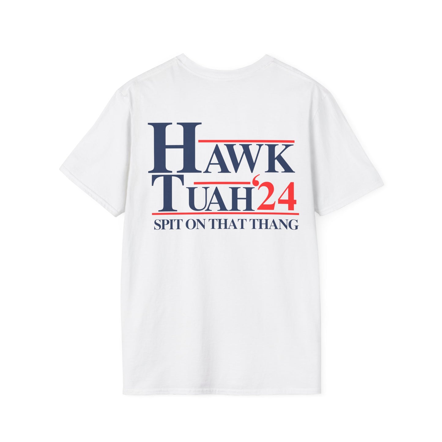 Hawk Tuah Tiktok trending T-Shirt (Front & Back)