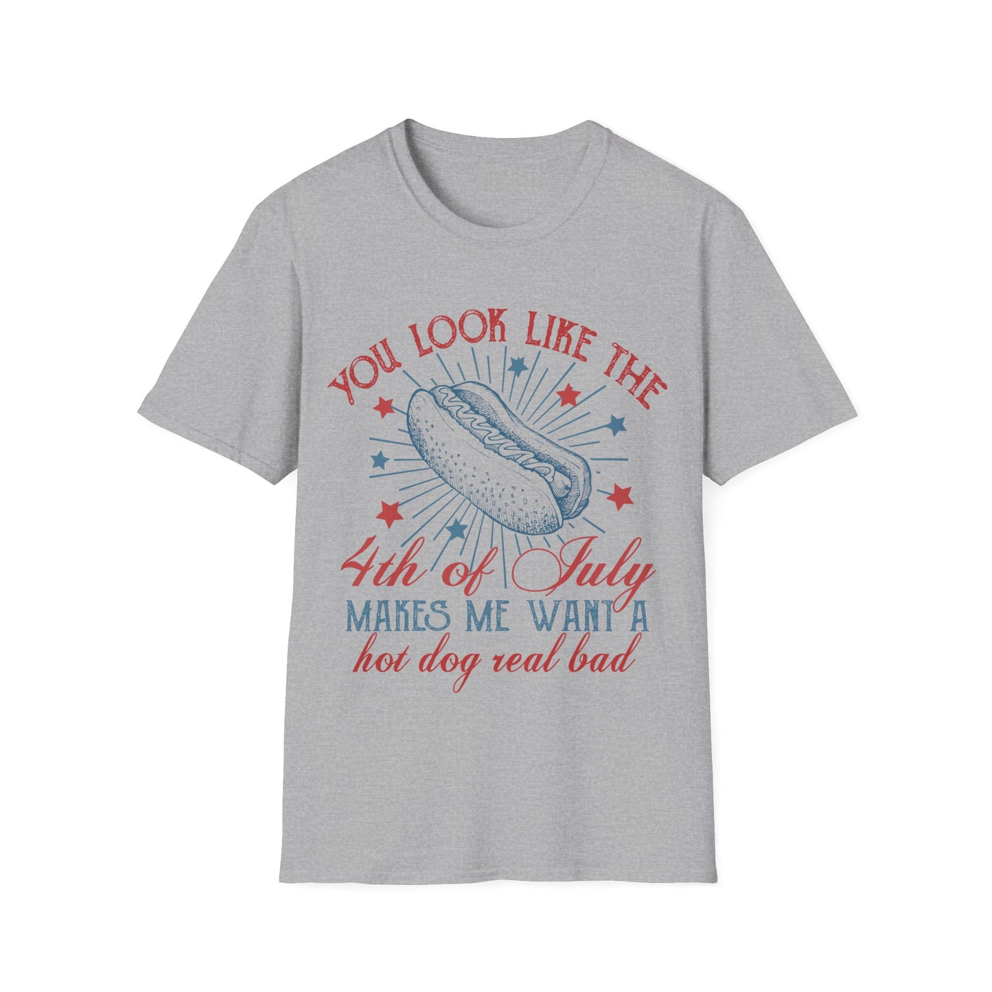 You look like the 4th of July Hot Dog T-Shirt, 4th of July Shirt, Independence Day Tshirt, Gift forJuly 4th Shirt